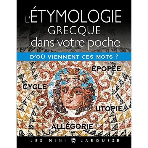 Emprunter L'étymologie grecque dans votre poche livre