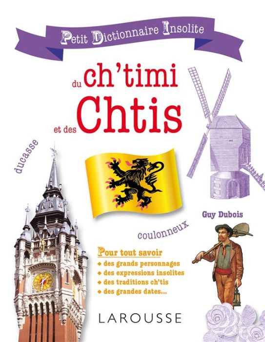 Emprunter Petit dictionnaire insolite du ch'timi et des chtis livre