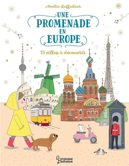 Emprunter Une promenade en Europe. 15 villes à découvrir livre