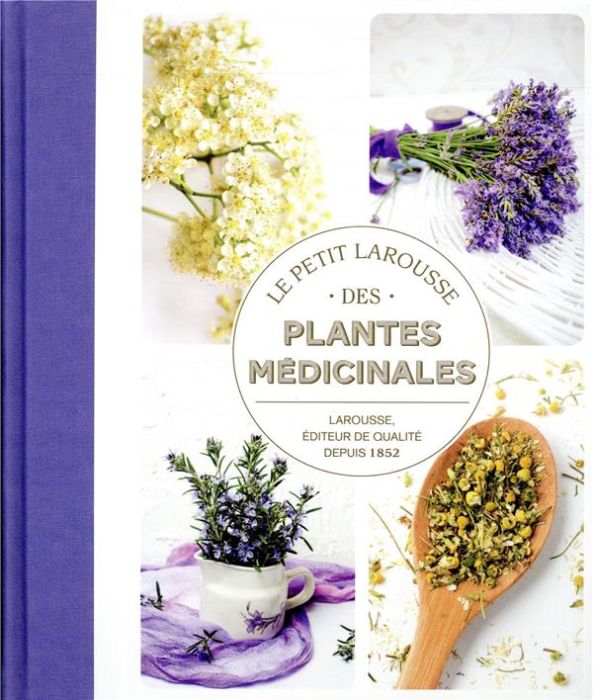 Emprunter Le Petit Larousse des plantes médicinales livre