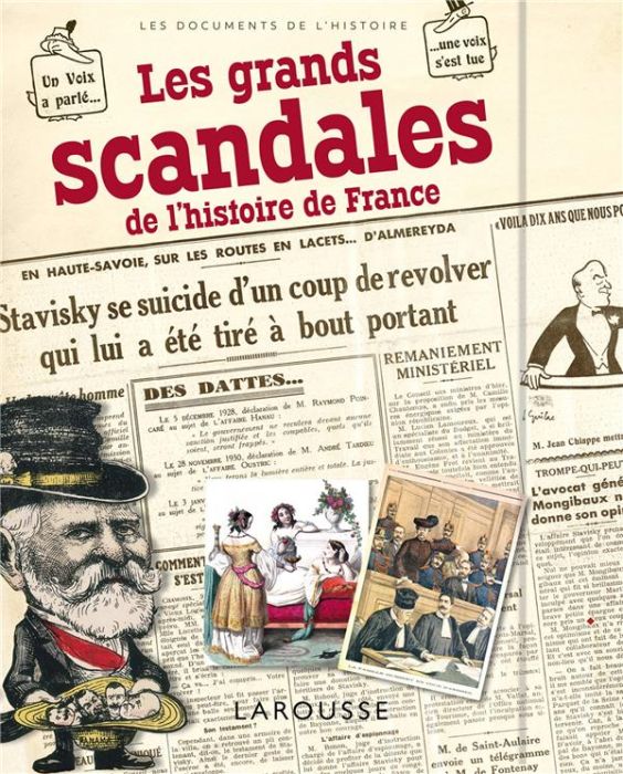 Emprunter Les grands scandales de l'histoire de France livre