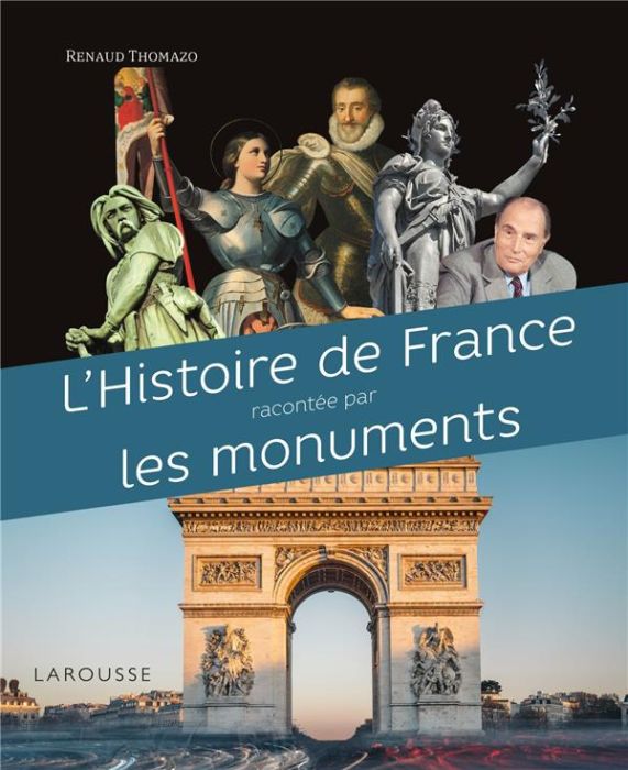 Emprunter L'histoire de France racontée par les monuments livre