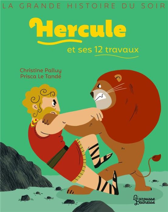 Emprunter Hercule et ses 12 travaux livre