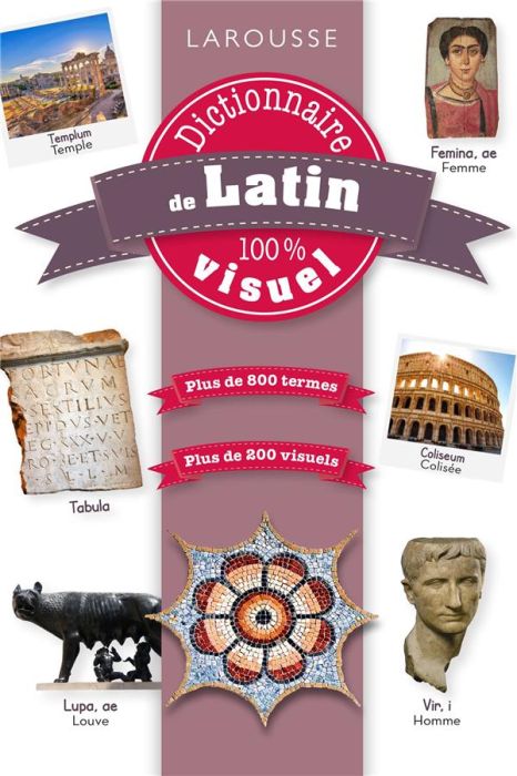 Emprunter Dictionnaire de latin 100% visuel. Edition bilingue français-latin livre