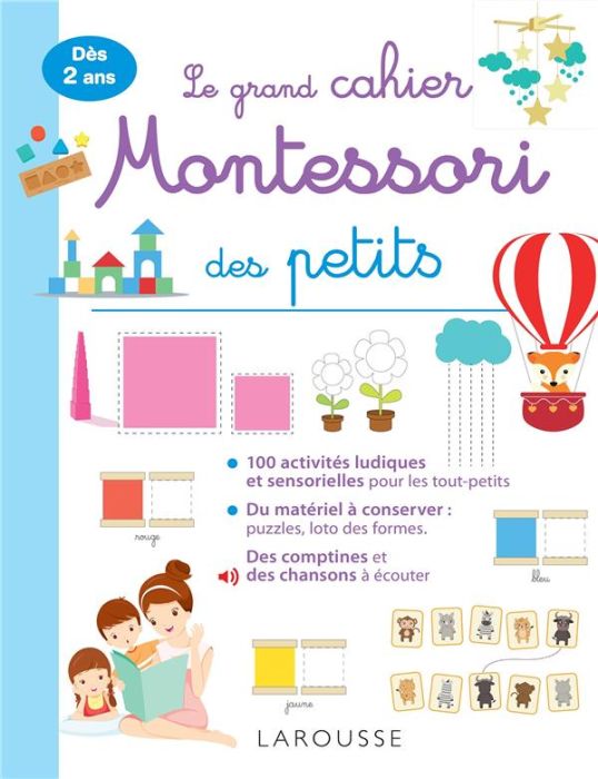 Emprunter Le grand cahier Montessori des tout-petits livre