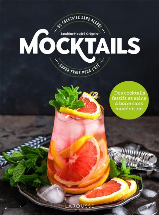 Emprunter Mocktails. 35 cocktails super frais pour l'été livre