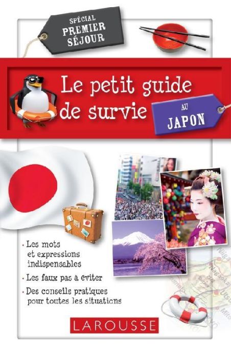 Emprunter Le petit guide de survie au Japon. Spécial premier séjour livre