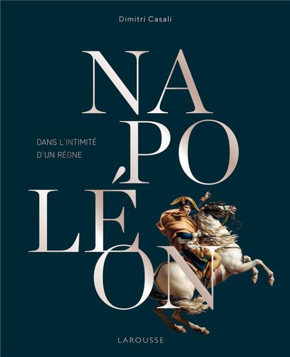 Emprunter Napoléon, Dans l'intimité d'un règne livre