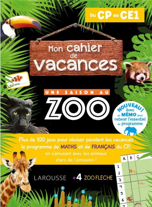 Emprunter Mon cahier de vacances Une saison au Zoo. Du CP au CE1 livre