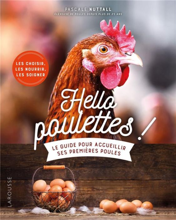 Emprunter Hello poulettes ! Le guide pour accueillir ses premières poules livre