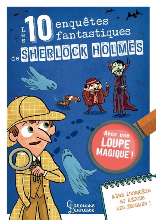 Emprunter Les 10 enquêtes fantastiques de Sherlock Holmes livre