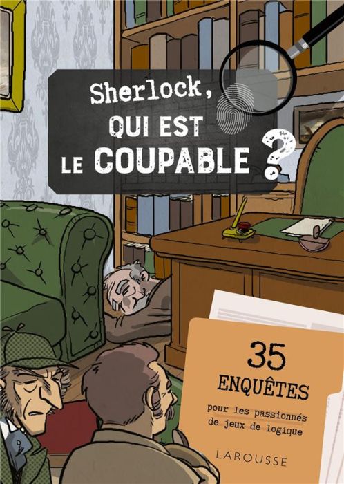 Emprunter Sherlock, qui est le coupable ? livre
