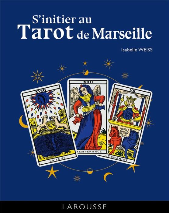 Emprunter S'initier au Tarot de Marseille livre