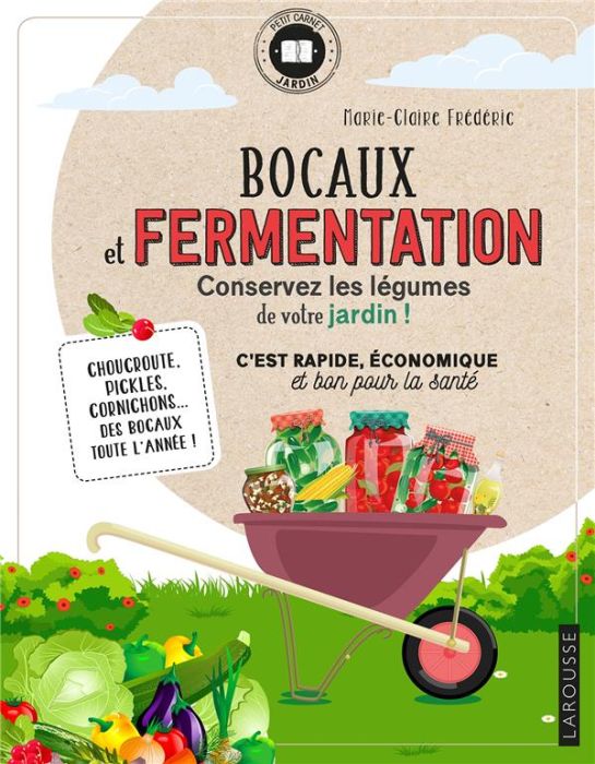 Emprunter Bocaux et fermentation. Conservez les légumes de votre jardin ! livre