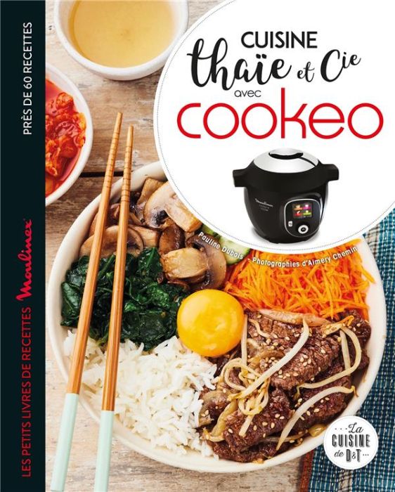 Emprunter Cuisine thaïe et cie avec Cookeo livre