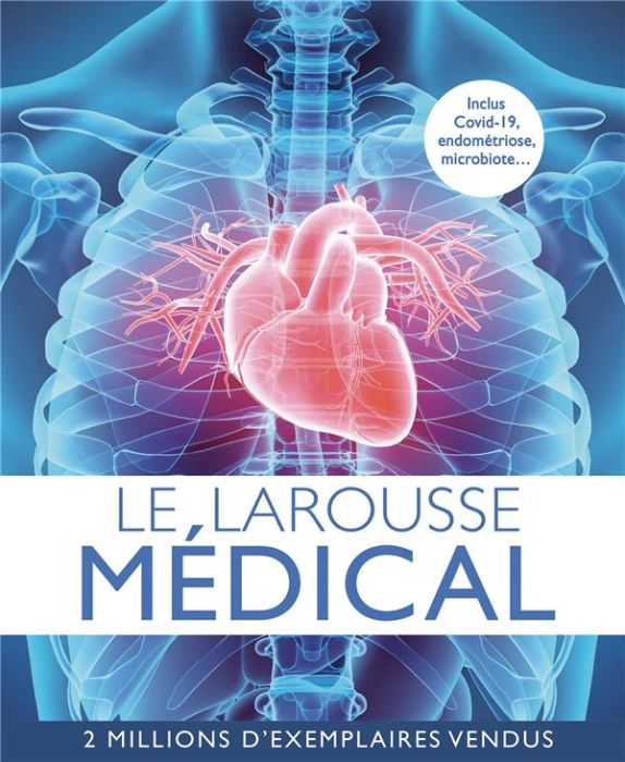 Emprunter Le Larousse médical livre