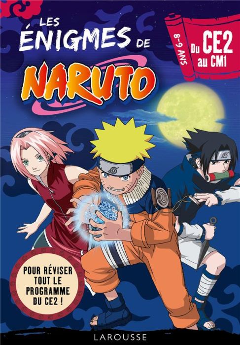 Emprunter Les énigmes de Naruto du CE2 au CM1 livre