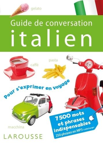 Emprunter Guide de conversation Larousse Italien livre