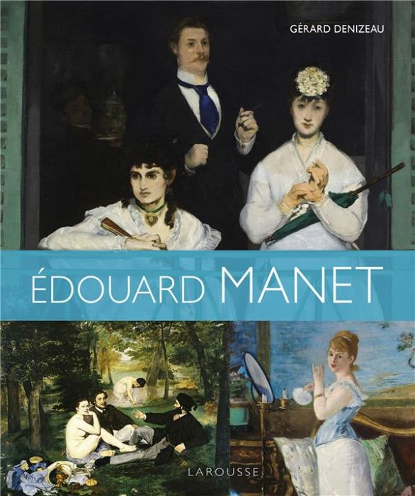 Emprunter Edouard Manet livre