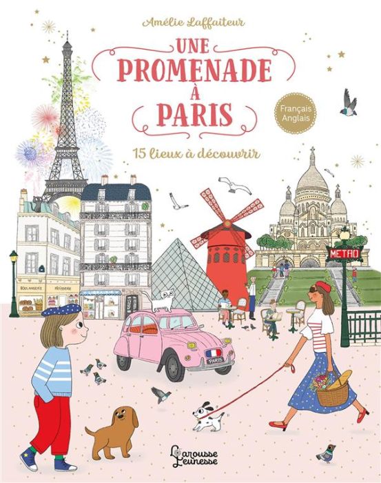 Emprunter Une promenade à Paris. 15 lieux à découvrir, Edition bilingue français-anglais livre