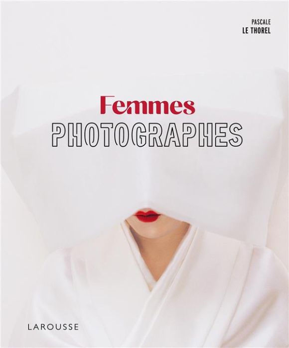 Emprunter Femmes photographes livre