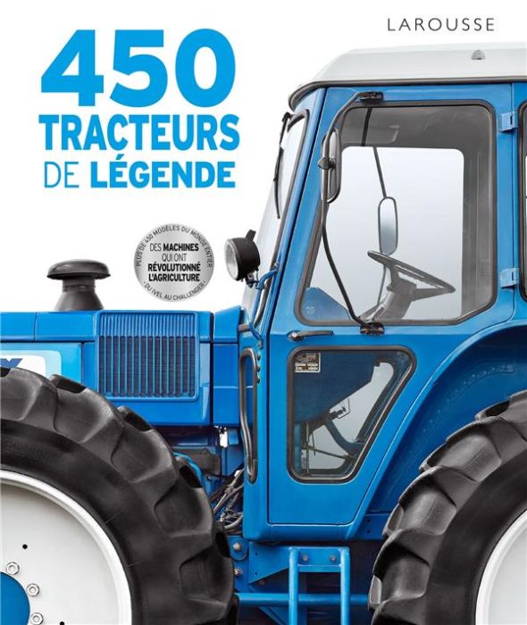Emprunter 450 tracteurs de légende livre
