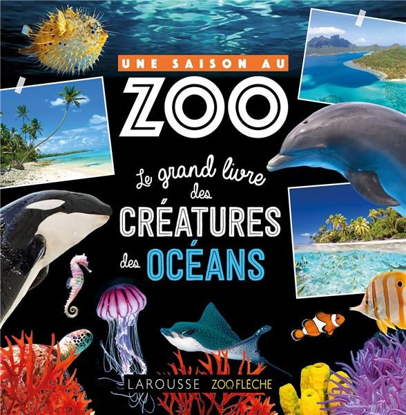 Emprunter Le grand livre des créatures des océans livre
