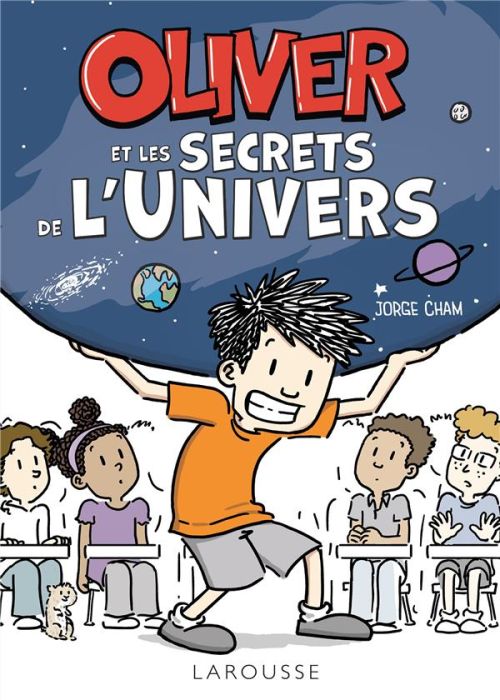 Emprunter Oliver et les secrets de l'univers livre