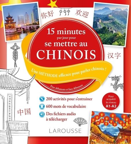 Emprunter 15 minutes par jour pour se mettre au chinois livre