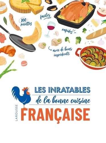 Emprunter Les inratables de la bonne cuisine française livre