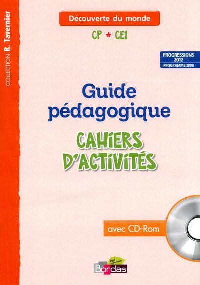 Emprunter Découverte du monde CP-CE1. Guide pédagogique cahiers d'activités progressions 2012, programme 2008, livre