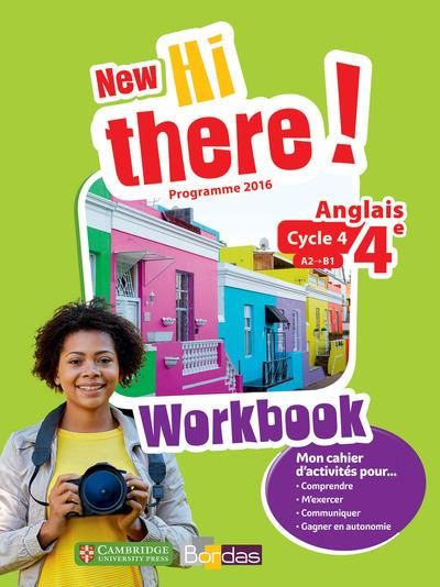 Emprunter Anglais 4e A2-B1 New Hi there! Workbook, Edition 2017 livre