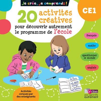 Emprunter 20 activités créatives pour découvrir autrement le programme de l'école CE1 livre