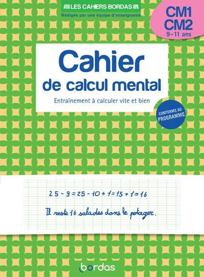 Emprunter Cahier de calcul mental CM1-CM2. Entraînement à calculer vite et bien livre