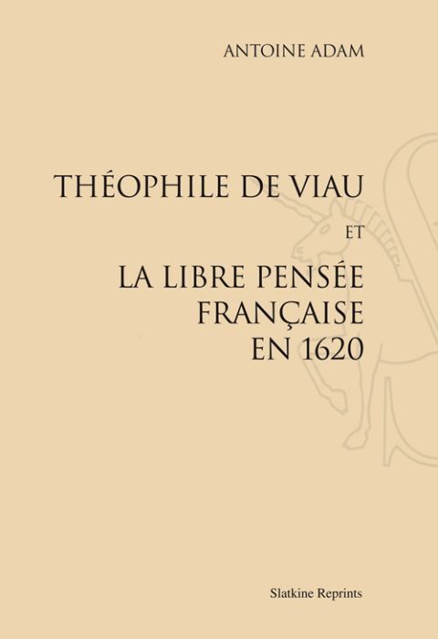 Emprunter THEOPHILE DE VIAU ET LA LIBRE PENSEE FRANCAISE EN 1620 livre