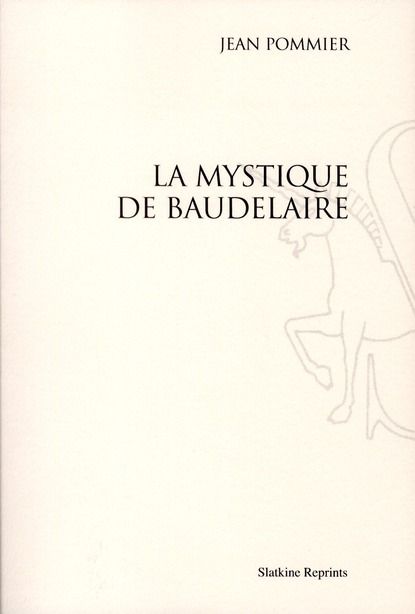 Emprunter LA MYSTIQUE DE BAUDELAIRE (1952). livre