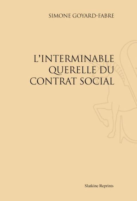 Emprunter L'INTERMINABLE QUERELLE DU CONTRAT SOCIAL. (1983) livre