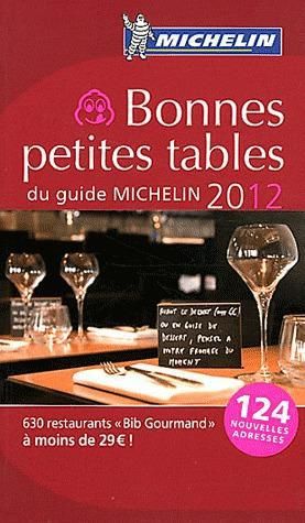 Emprunter Bonnes petites tables du guide Michelin livre
