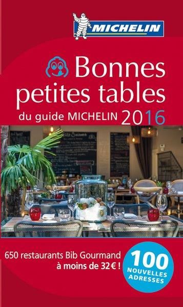 Emprunter Bonnes petites tables du guide Michelin 2016 livre