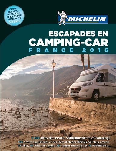 Emprunter Escapades en camping-car France 2016 livre