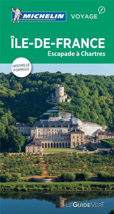Emprunter Île-De-France escapades à Chartres livre