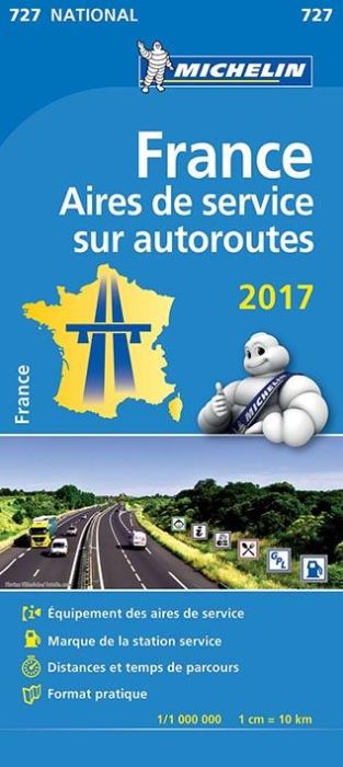 Emprunter 727 France aires de services sur autoroutes 2017 1:1000000 livre