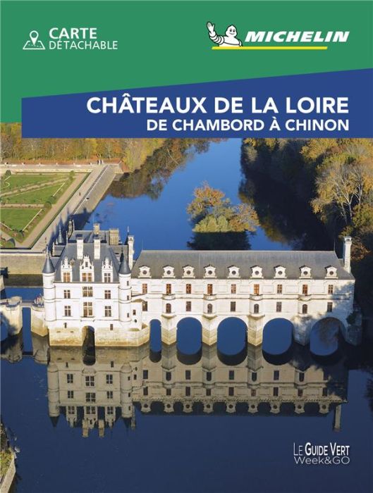 Emprunter Château de la Loire. De Chambord à Chinon, Edition 2021, avec 1 Plan détachable livre