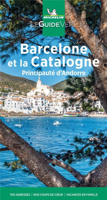 Emprunter Barcelone et la Catalogne. Principauté d'Andorre, Edition 2021 livre
