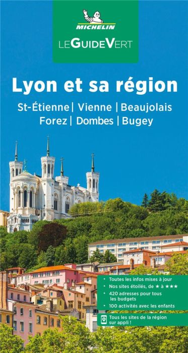 Emprunter Lyon et sa région. St-Etienne, Vienne, Beaujolais, Forez, Dombes, Bugey, Edition 2022 livre