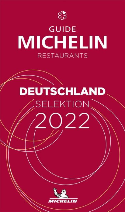 Emprunter Guide Rouge Restaurants Michelin Deutschland Selektion 2022 livre