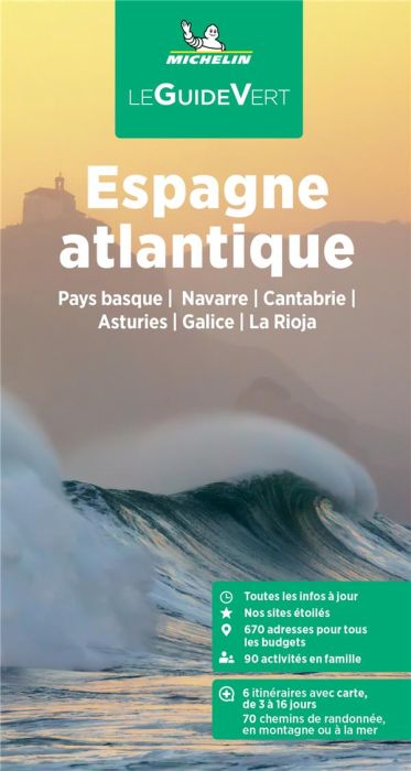 Emprunter Espagne Atlantique. Pays basque, Navarre, Cantabrie, Asturies, Galice, La Rioja, Edition 2023 livre