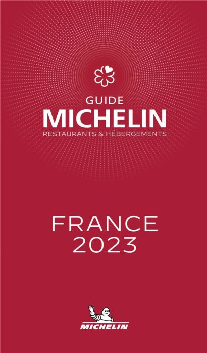 Emprunter Le guide Michelin France. Edition 2023 livre