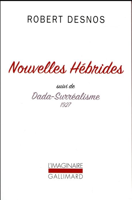 Emprunter Nouvelles Hébrides. Suivi de Dada-Surréalisme 1927 livre