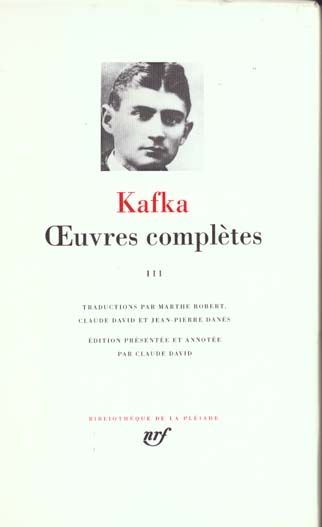 Emprunter Oeuvres complètes / Kafka Tome 3. Journaux %3B Lettres à sa famille et à ses amis livre